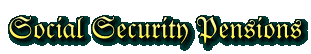 Social Security Pensions